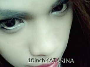 10inchKATARINA