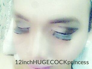 12inchHUGECOCKprincess