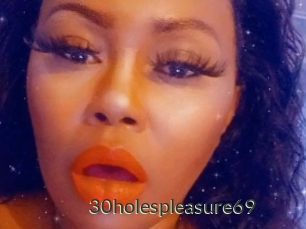 30holespleasure69