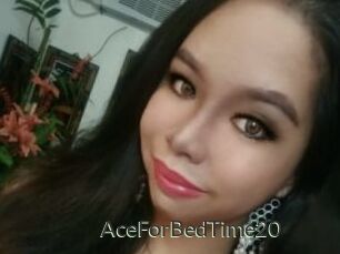 AceForBedTime20