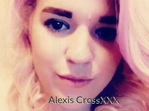 Alexis_CrossXXX