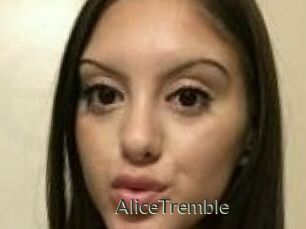AliceTremble