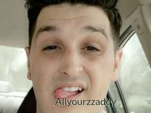 Allyourzzaddy