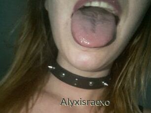 Alyxisraexo