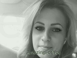AmazingForYou