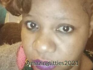 Amazingtitties2021