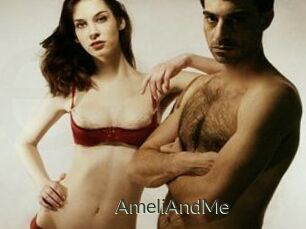 AmeliAndMe