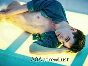 A0AndrewLust