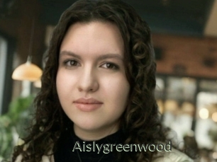 Aislygreenwood