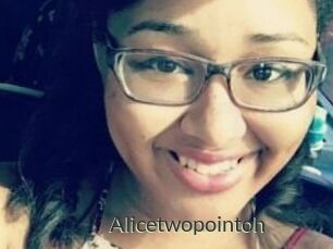 Alicetwopointoh