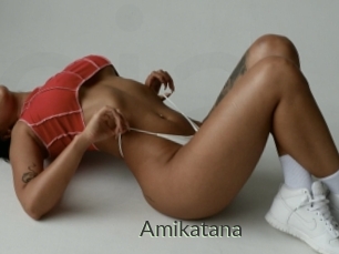 Amikatana
