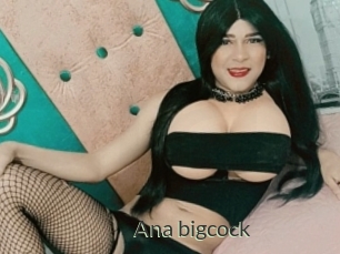 Ana_bigcock