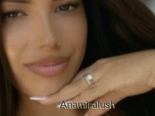 Anamiralush