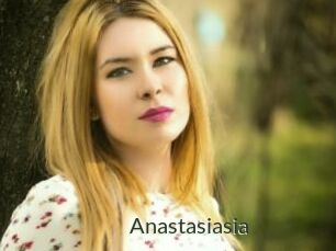 Anastasiasia