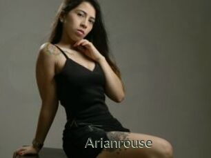 Arianrouse
