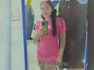 Aslydayana