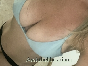Asskthelibriariann