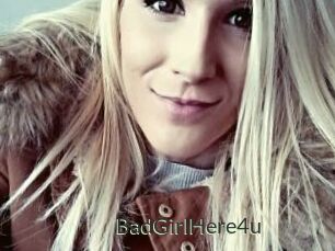 BadGirlHere4u