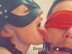Begood