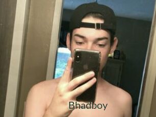 Bhadboy