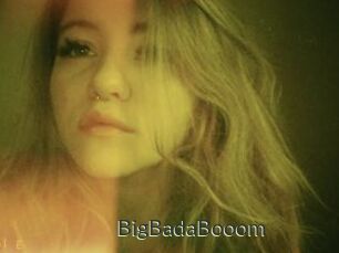 BigBadaBooom