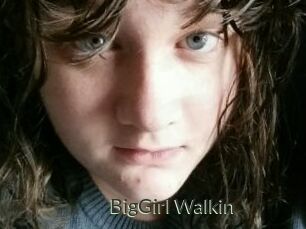 BigGirl_Walkin