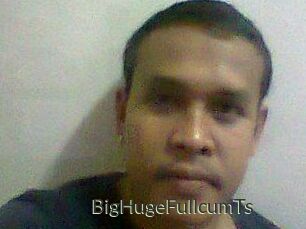 BigHugeFullcumTs