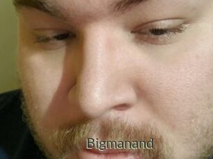 Bigmanand
