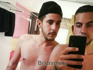 Brianmicka