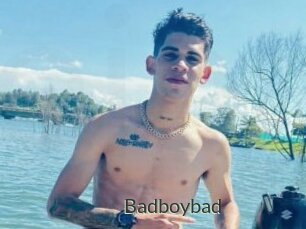 Badboybad