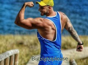 Bigbigtoplease