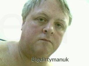 Bigdirtymanuk