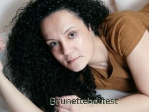 Brunettehottest