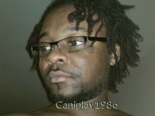 Caniplay1986