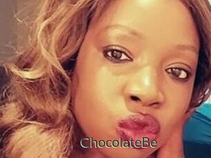 ChocolateBe