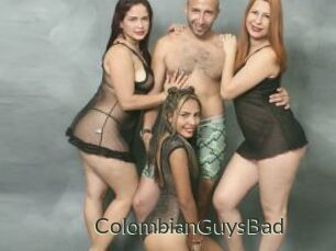 ColombianGuysBad