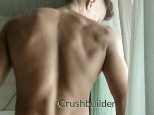 Crushbuilder