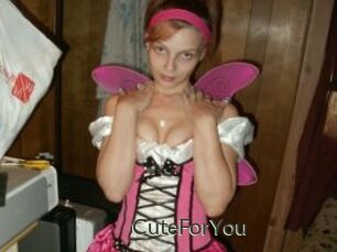CuteForYou