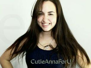CutieAnnaForU