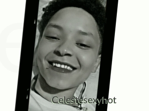 Celestesexyhot