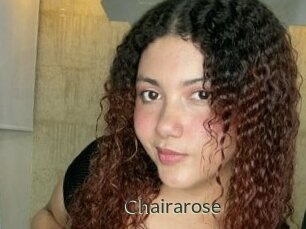 Chairarose