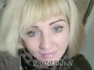 DAYNERICKA