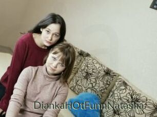 DiankaHOtFunnNatasha
