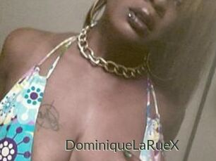 DominiqueLaRueX