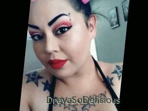 DreyaSoDelicious