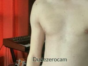 Dudezerocam