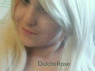 DulcheRose