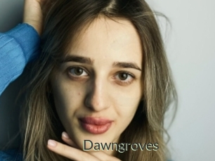 Dawngroves