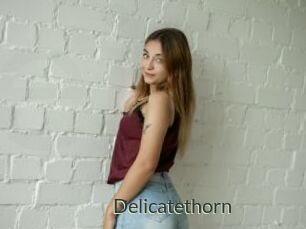 Delicatethorn