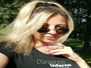 Dianagreat